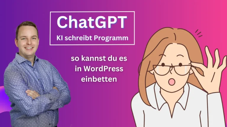 ChatGPT schreibt Programm – in WordPress einbetten