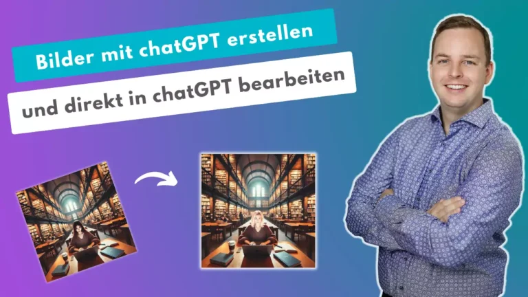 Bilder mit chatGPT erstellen und direkt in chatGPT bearbeiten